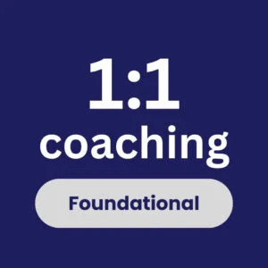 Foundational Coaching Package