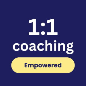 Empowered Coaching Package